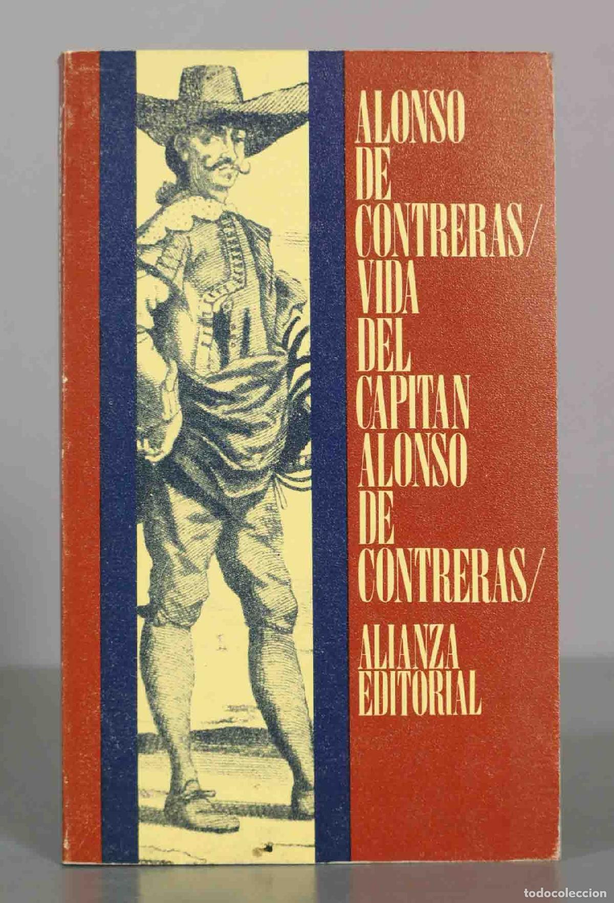 Libros de segunda mano: Vida del capit&aacute;n Alonso de Contreras - Alonso de Contreras - Alianza Editorial