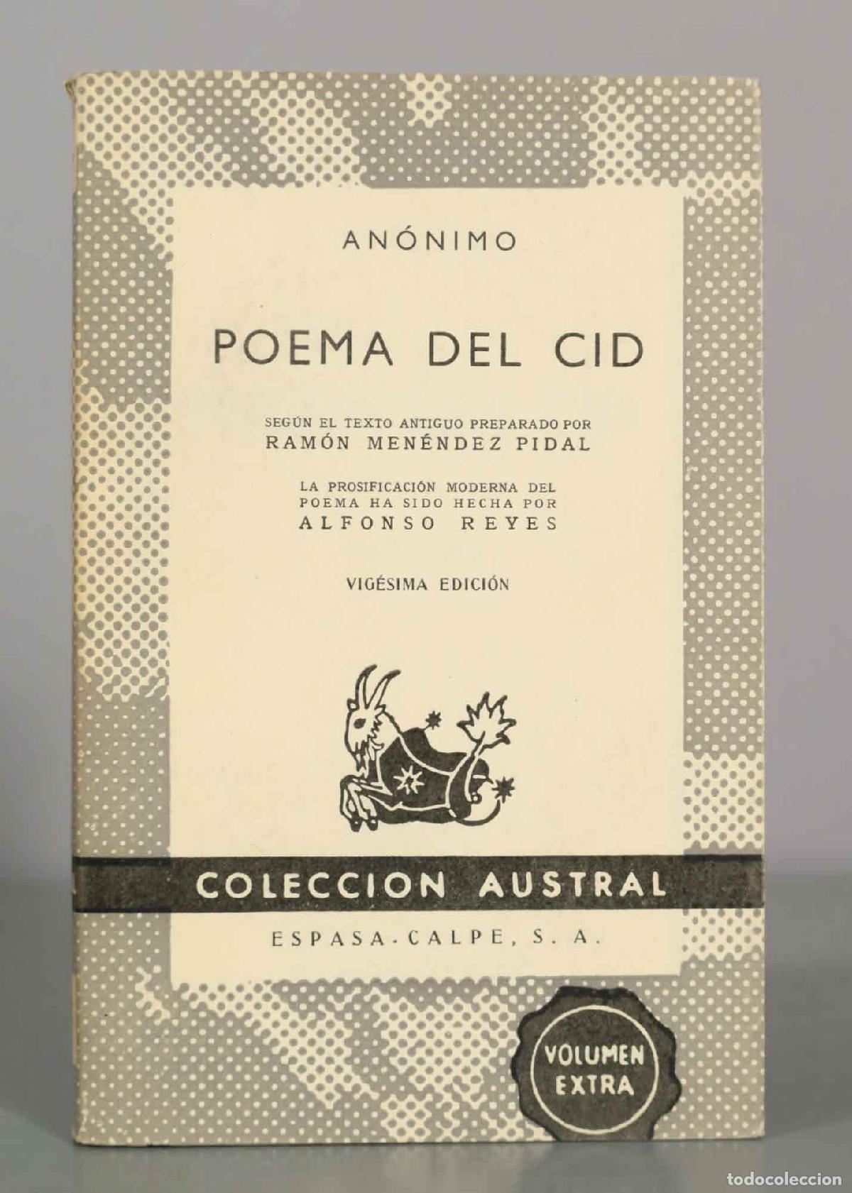 Libros de segunda mano: Poema del Cid - An&oacute;nimo - Ram&oacute;n Men&eacute;ndez Pidal, Alfonso Reyes - Colecci&oacute;n Austral, Espasa-Calpe