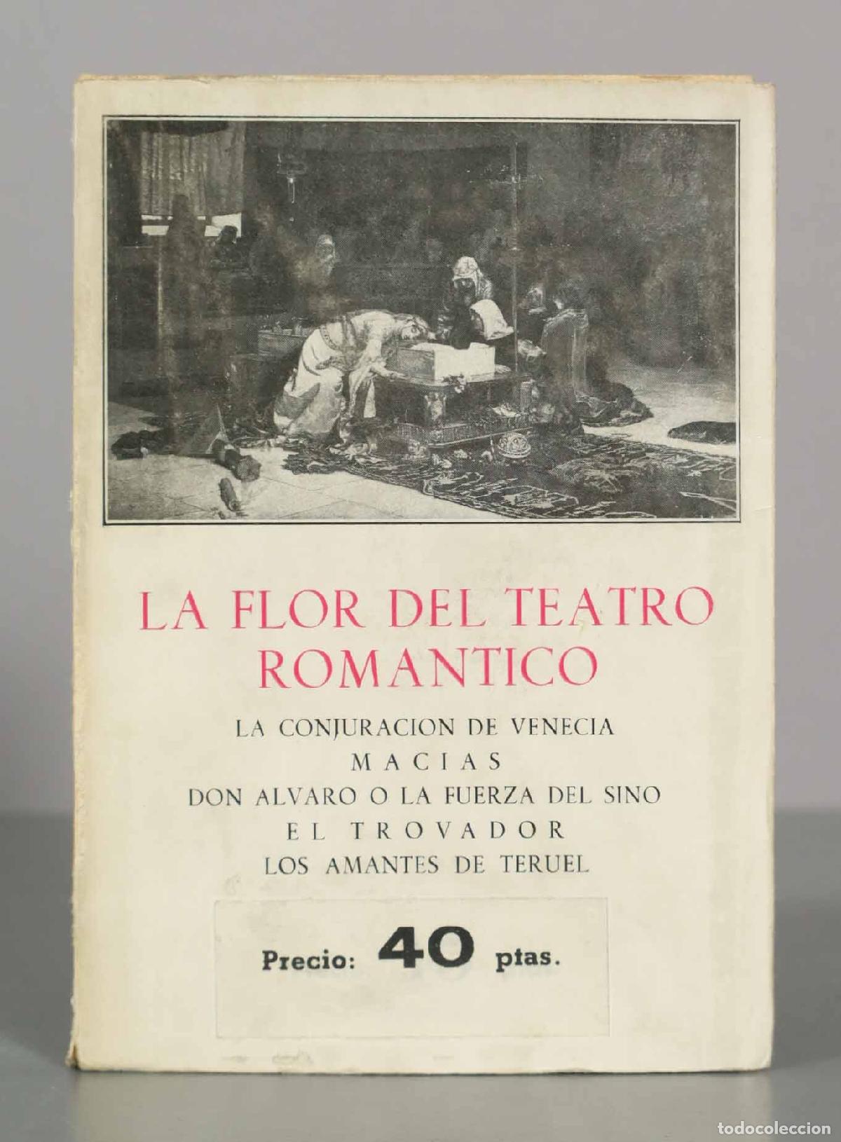 Libros de segunda mano: La flor del teatro rom&aacute;ntico - Varios autores - Ediciones Ib&eacute;ricas
