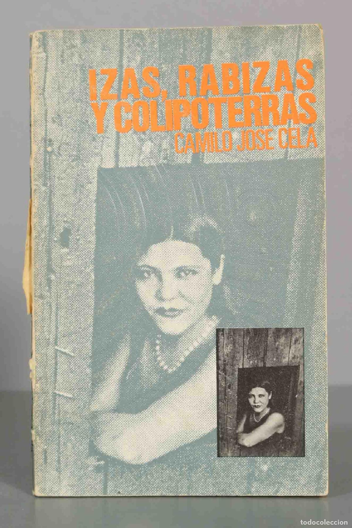 Libros de segunda mano: Izas, rabizas y colipoterras - Camilo Jos&eacute; Cela - Editorial Lumen
