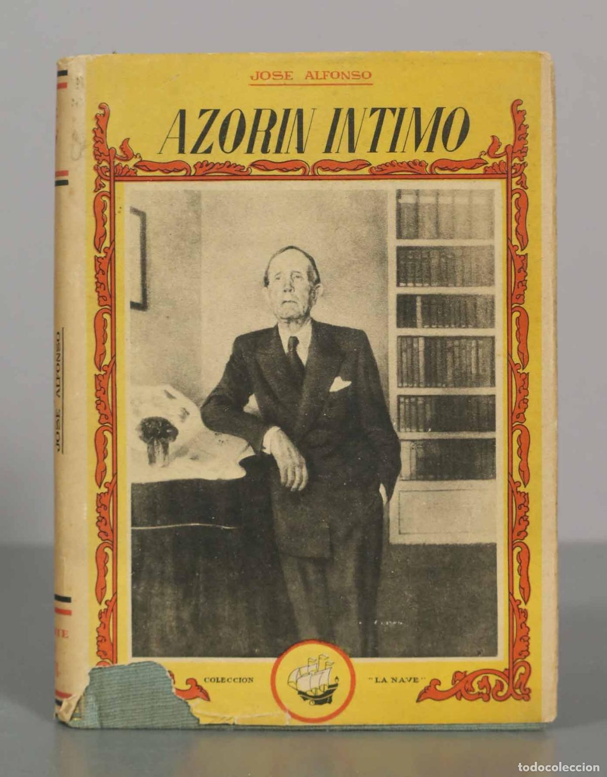 Libros de segunda mano: Azor&iacute;n &iacute;ntimo - Jos&eacute; Alfonso - Editorial La Nave