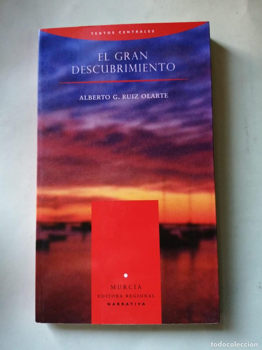 Libros de segunda mano: EL GRAN DESCUBRIMIENTO (ALBERTO G. RUIZ OLARTE)