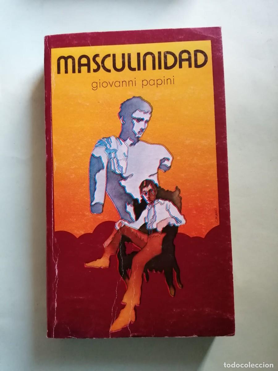 Libros de segunda mano: MASCULINIDAD (GIOVANNI PAPINI)