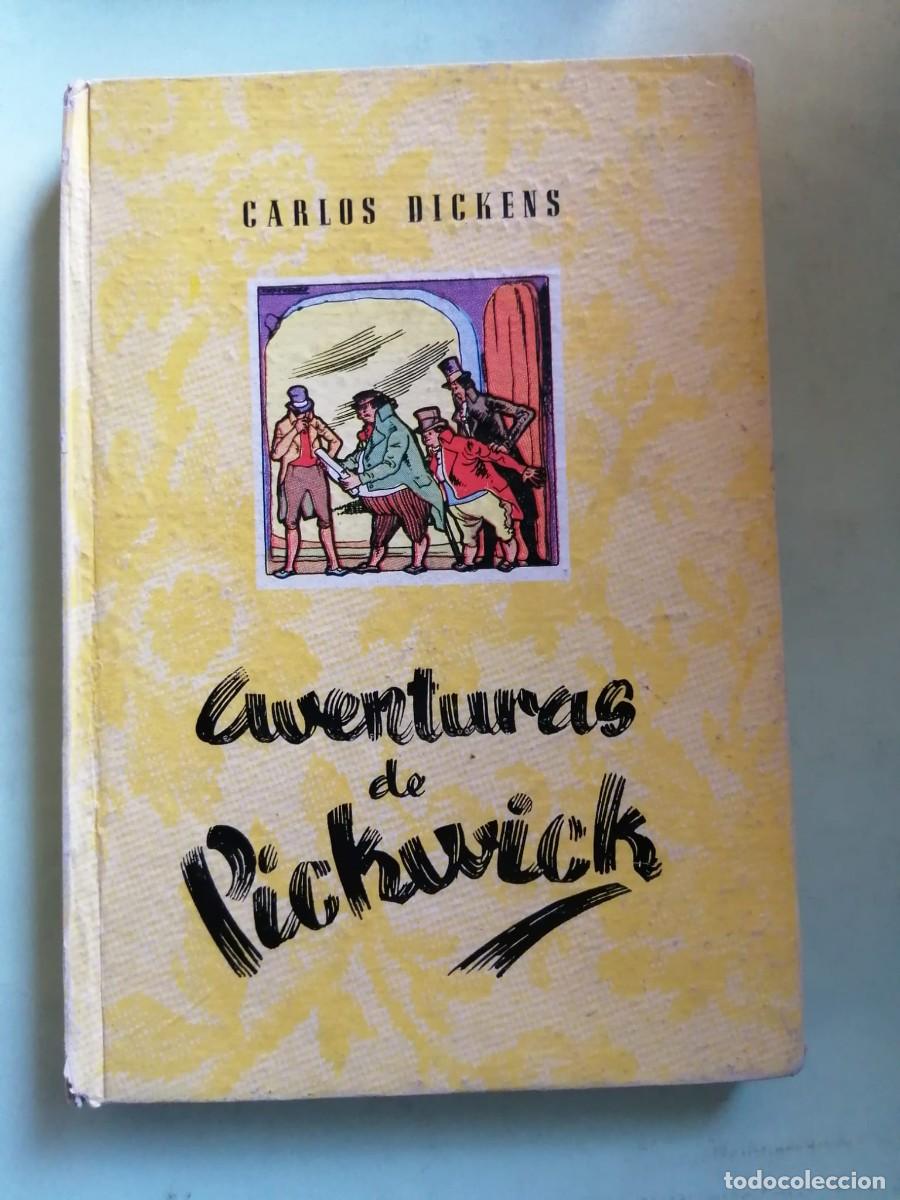 Libros de segunda mano: AVENTURAS DE PICKWICK (CHARLES DICKENS) COLECCION ULISES
