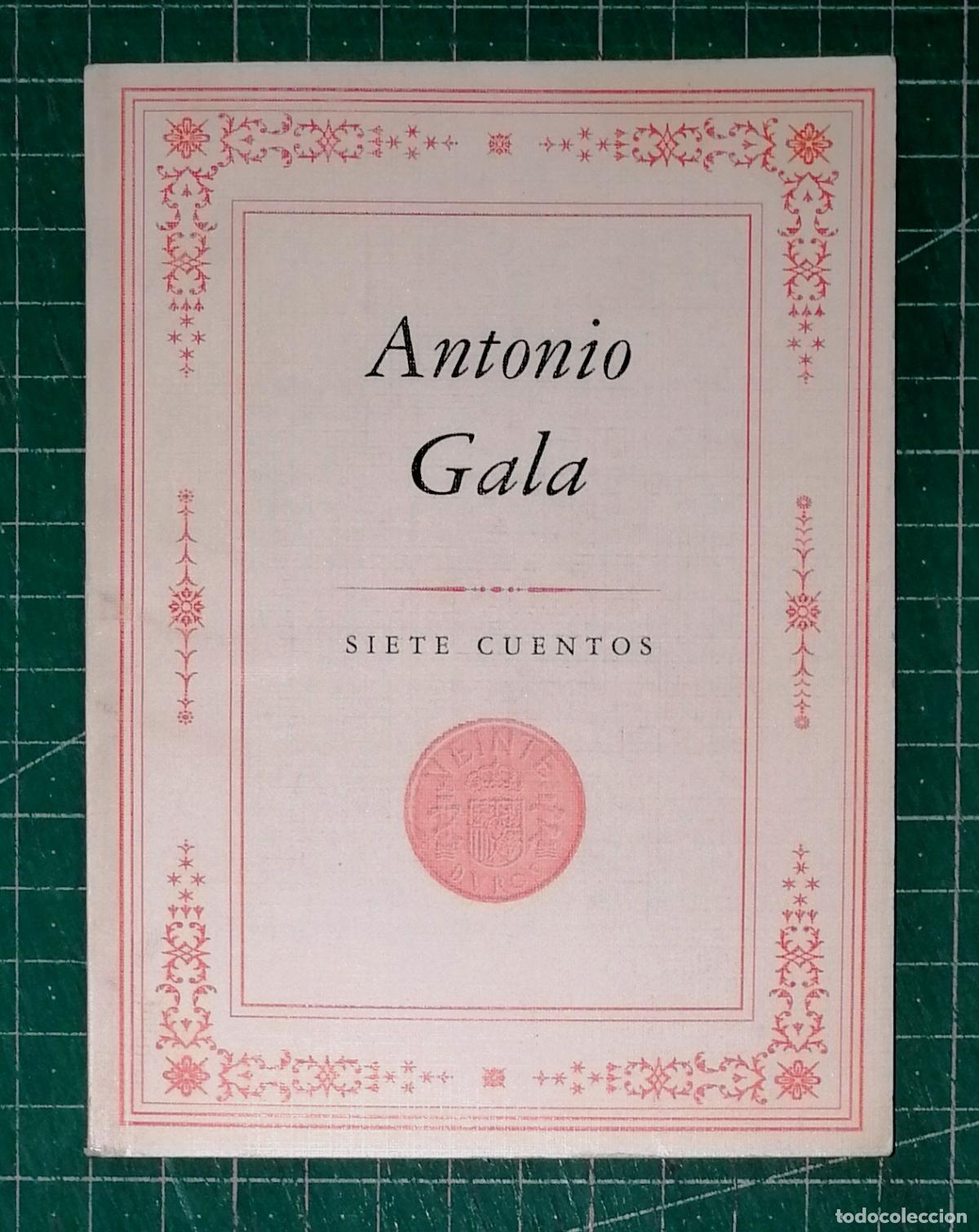 Libros de segunda mano: SIETE CUENTOS (Veinte Duros ; 1) / Antonio Gala. - 1&ordf; ed. - Gabinete de Prensa y Documentaci&oacute;n, 1993