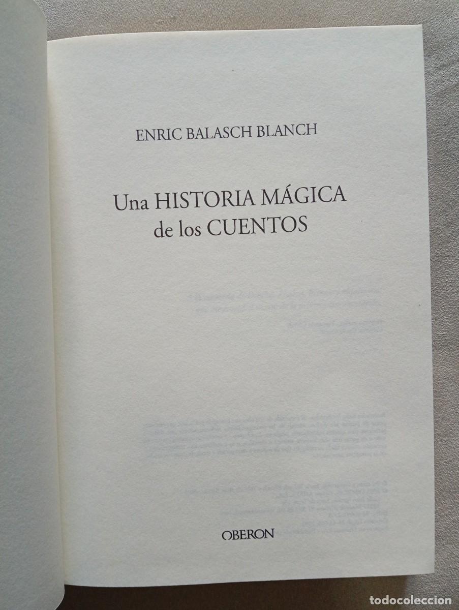 Libros de segunda mano: Enric Balasch Blanch. Una historia m&aacute;gica de los cuentos