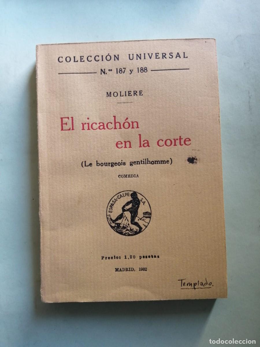 Libros de segunda mano: EL RICACHON EN LA CORTE (MOLIERE) - Foto 1