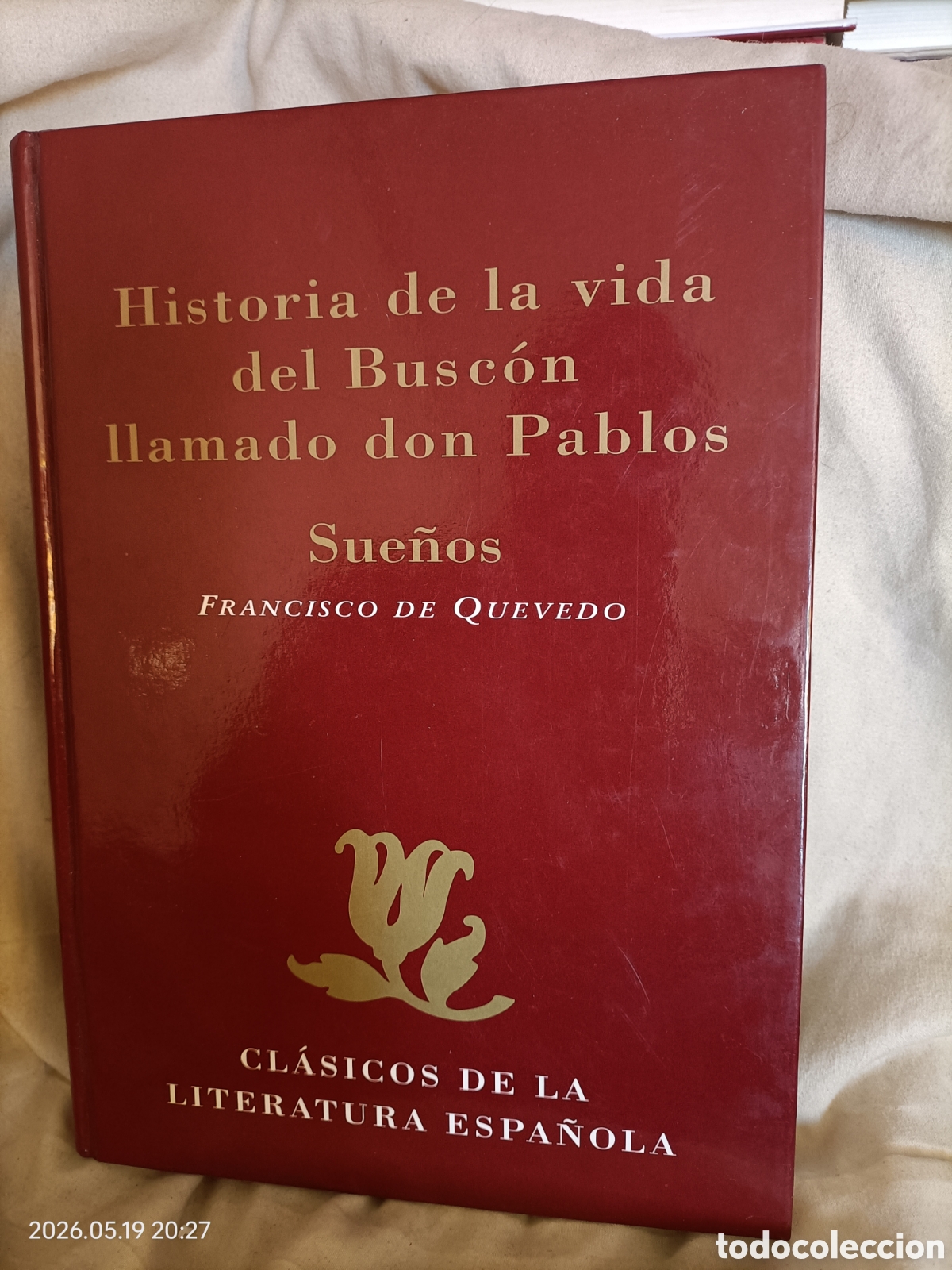 Libros de segunda mano: Historia de la vida del Buscon llamado don Pablos - Francisco de Quevedo
