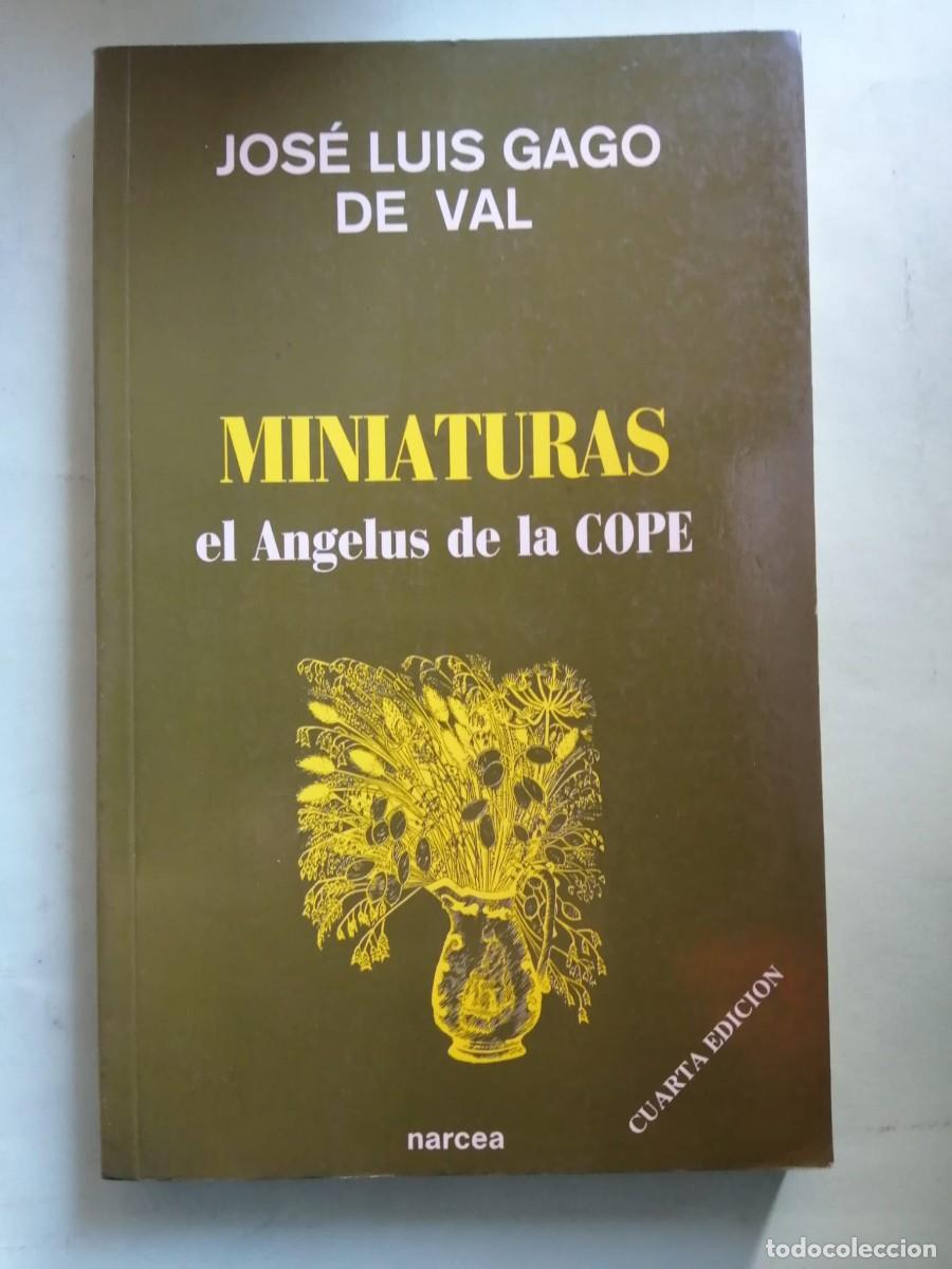 Libros de segunda mano: MINIATURAS, EL ANGELUS DE LA COPE (JOSE LUIS GAGO DEL VAL)