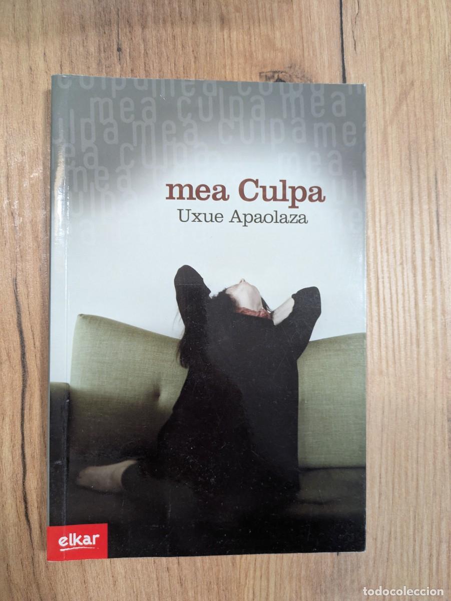 Livres d'occasion: Novela Euskera. Mea Culpa Uxue Apaolaza