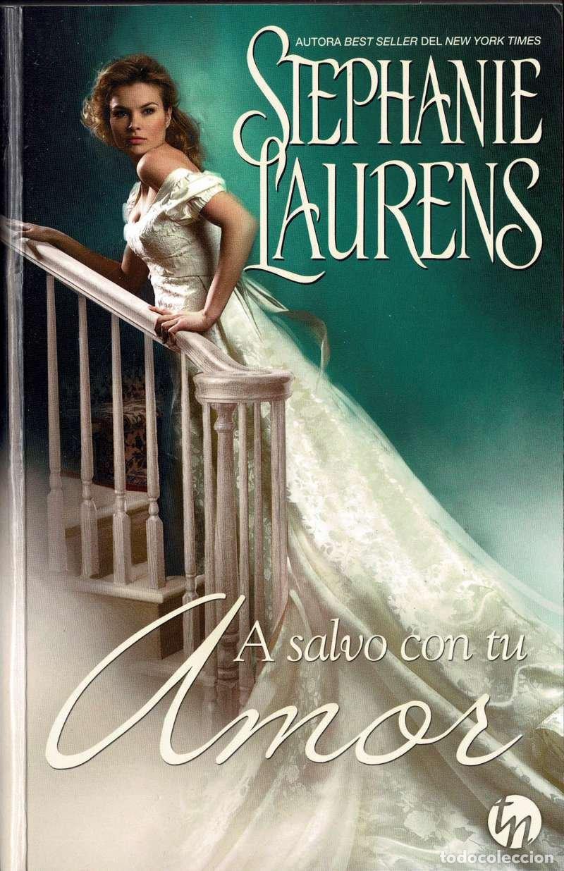 Libros de segunda mano: A salvo con tu amor - Stephanie Laurens