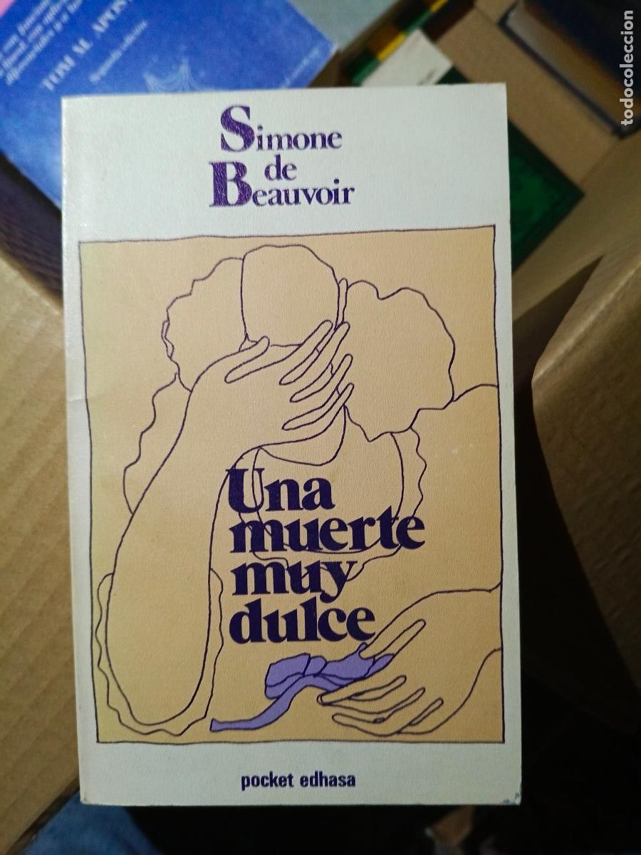 Libros de segunda mano: Una muerte muy dulce.- Beauvoir, Simone de