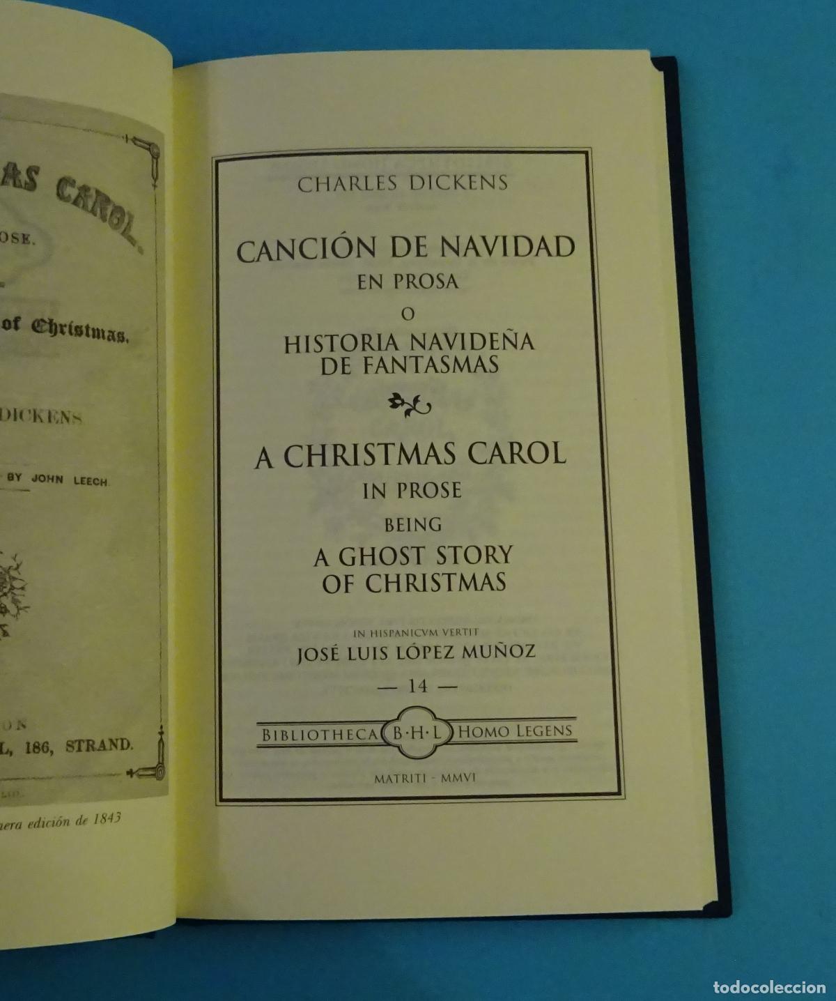 Libros de segunda mano: CANCION DE NAVIDAD. CHARLES DIKENS. EDICION BILING&Uuml;E. BIBLIOTHECA HOMO LEGENS, 2006