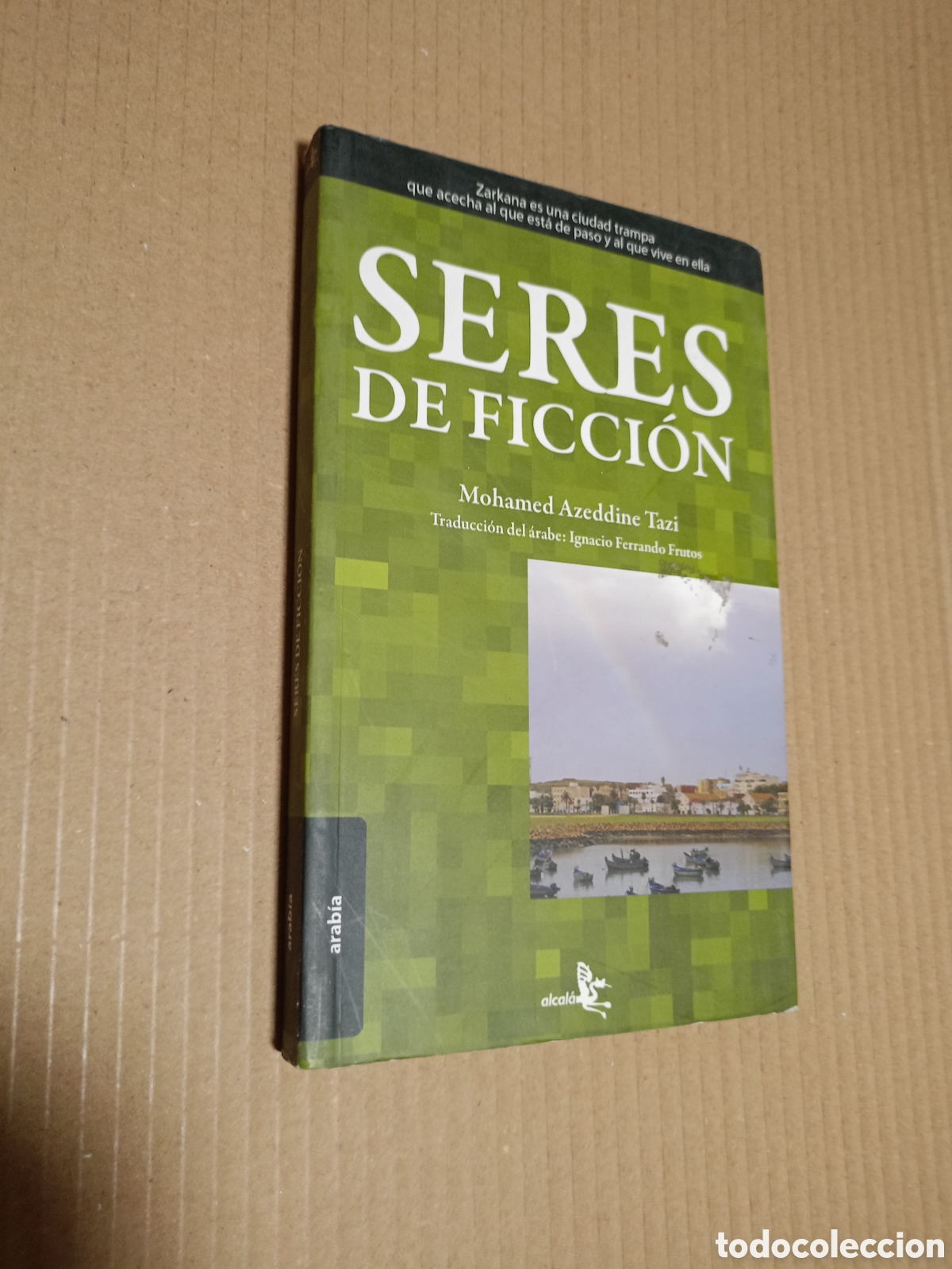 Second hand books: Mohamed Azeddine Tazi. Seres de ficci&oacute;n