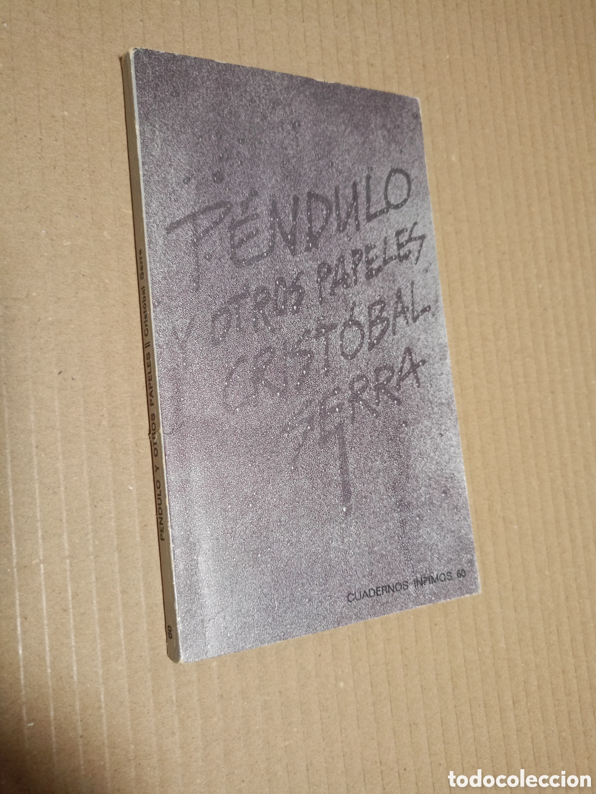 Second hand books: P&eacute;ndulo y otros papeles&rdquo; escrito por Crist&oacute;bal Serra,