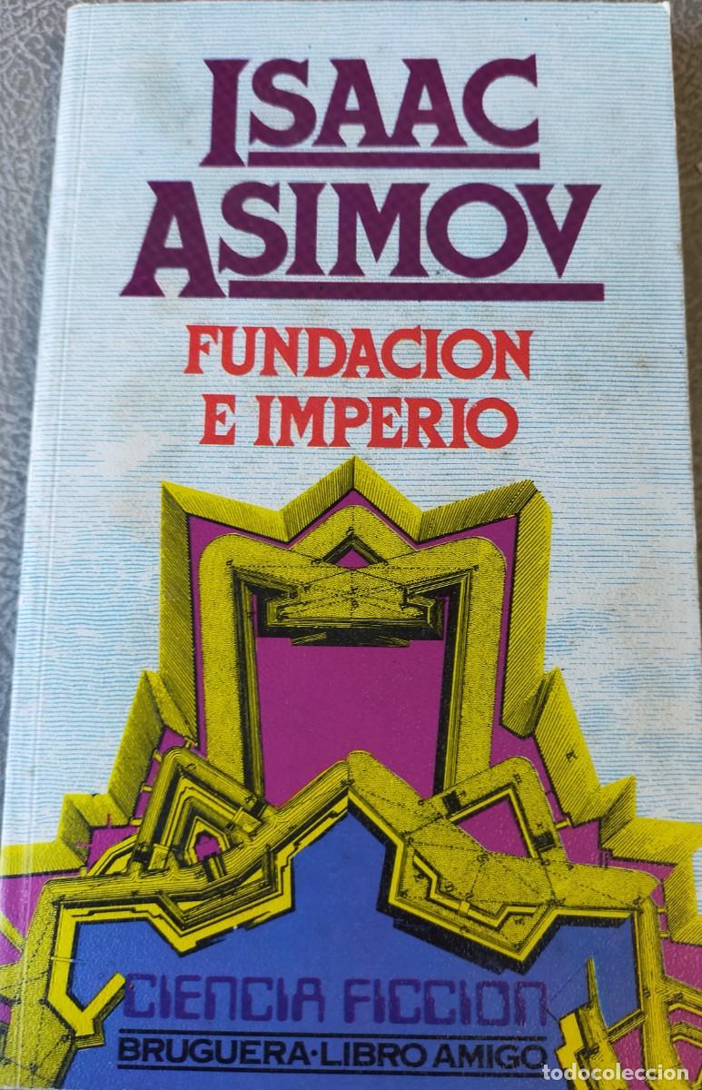 Second hand books: LIBRO DE SEGUNDA MANO TITULADO FUNDACION E IMPERIO DE ISSAAC ASIMOV