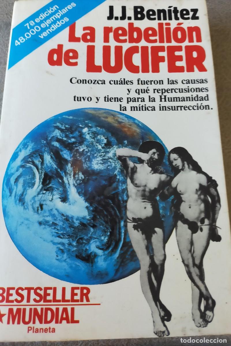 Livres d'occasion: LIBRO LA REBELION DE LUCIFER DEL ESCRITOS J.J. BENITEZ
