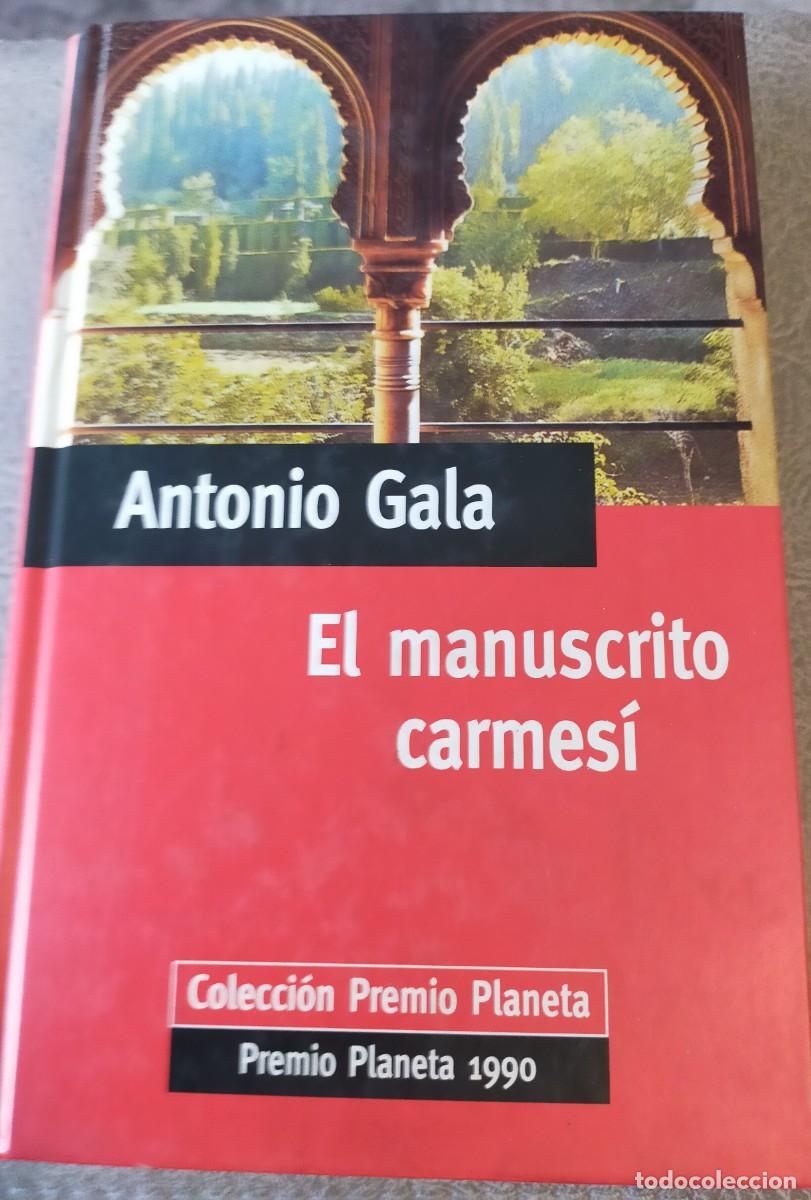 Gebrauchte B&uuml;cher: LIBRO EL MANUSCRITO CARMES&Iacute; ESCRITO POR ANTONIO GALA
