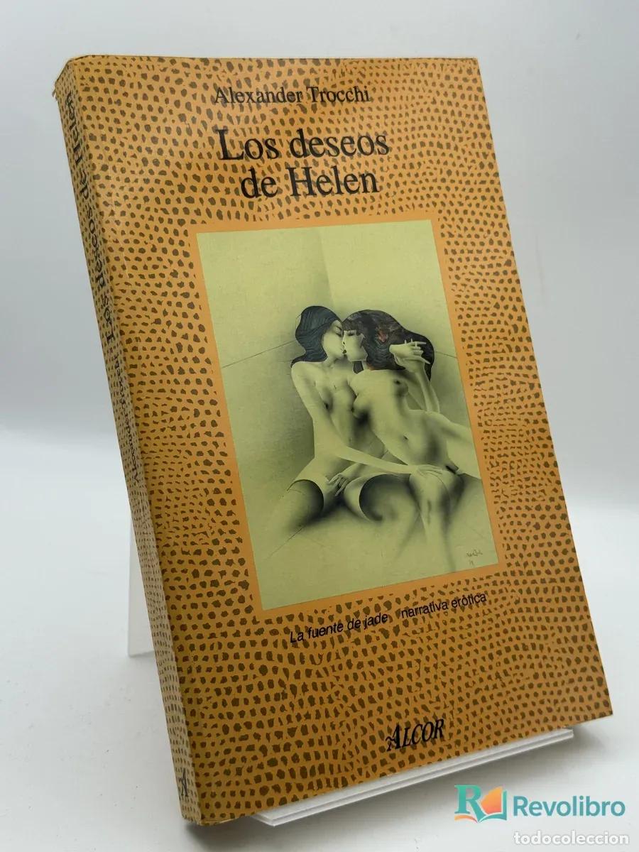 Libros de segunda mano: Los deseos de Helen - Alexander Trocchi