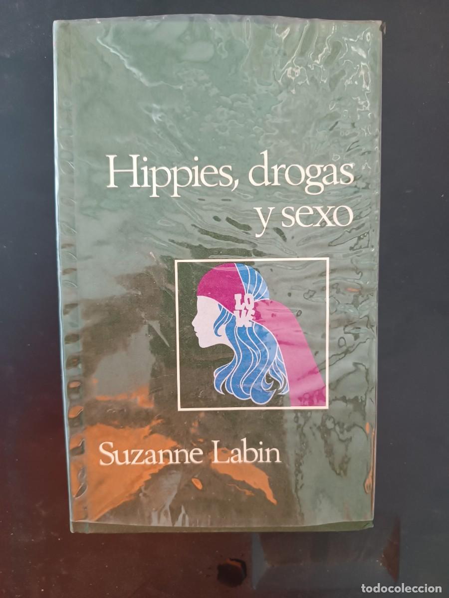 Libros de segunda mano: Hippies, drogas y sexo Suzanne Labin