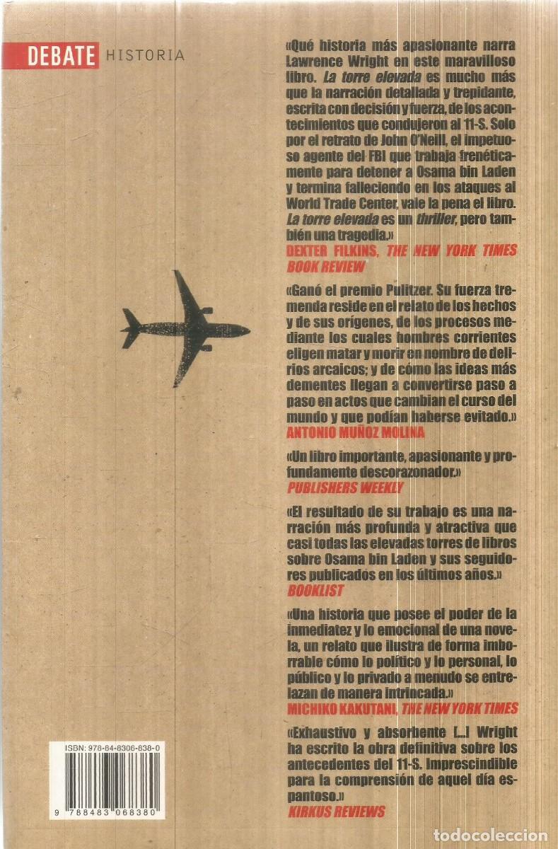 Libros de segunda mano: LAWRENCE WRIGHT. LA TORRE ELEVADA. DEBATE. PRIMERA EDICION - Foto 2