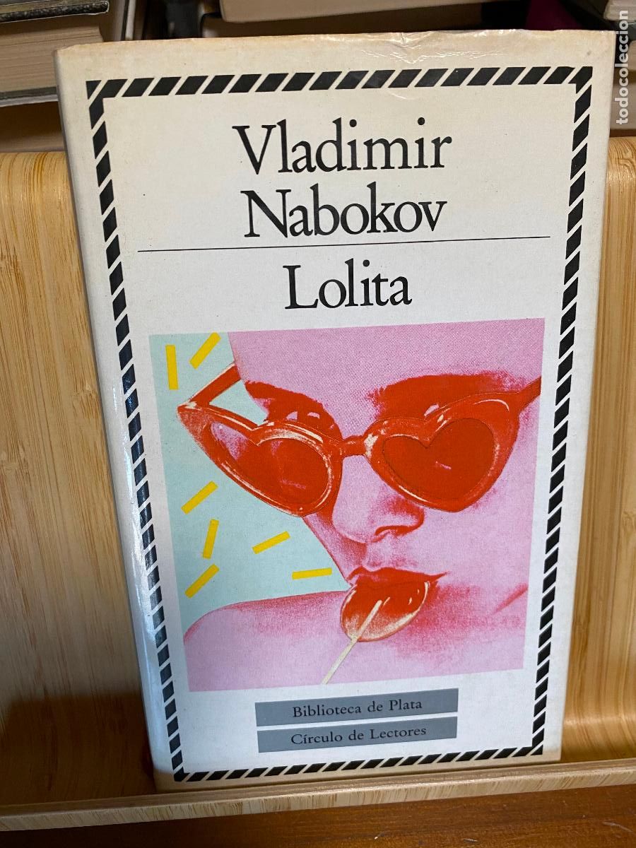 Libros de segunda mano: LOLITA. VLADIMIR NABOKOV. C&Iacute;RCULO DE LECTORES. BIBLIOTECA DE PLATA