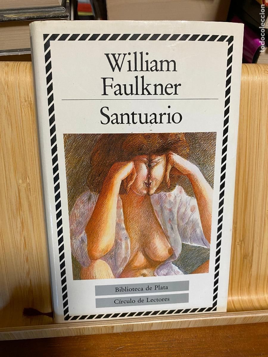 Libros de segunda mano: SANTUARIO. WILLIAM FAULKNER. C&Iacute;RCULO DE LECTORES. BIBLIOTECA DE PLATA