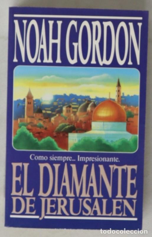 Libros de segunda mano: El Diamante de Jerusal&eacute;n - Gordon, Noah - Ediciones B - Vib, 1/5