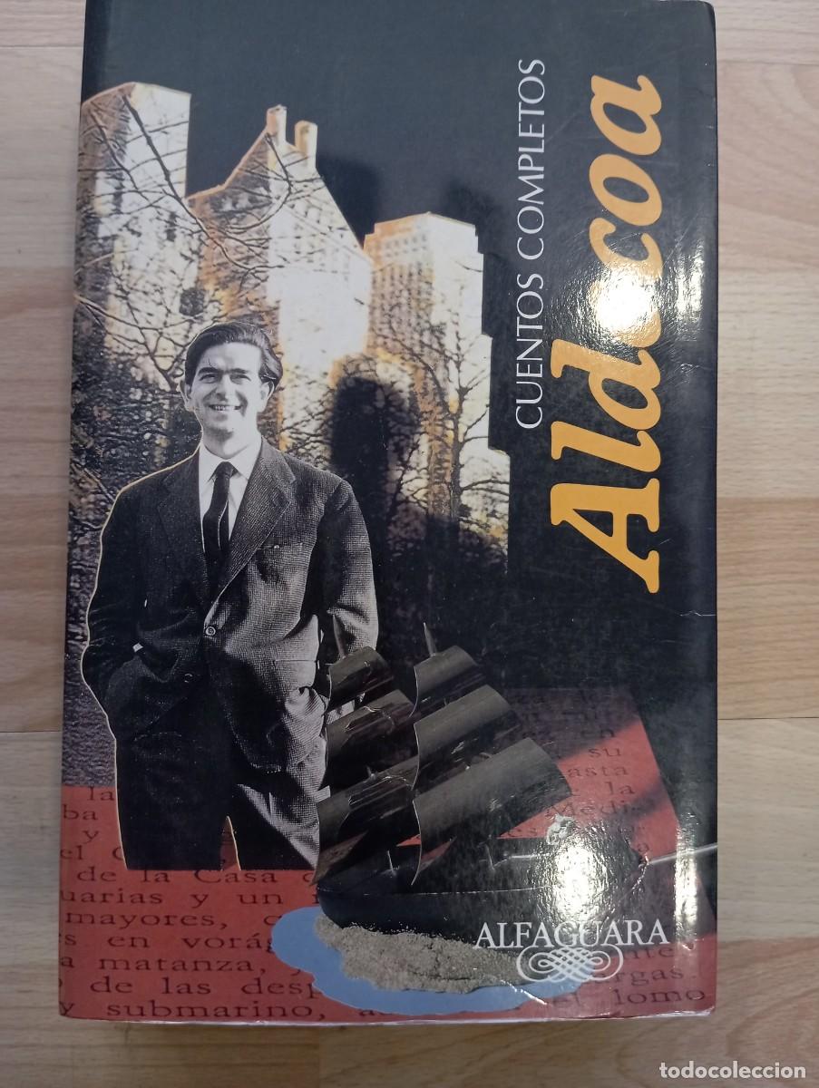 Libros de segunda mano: 'Cuentos completos. Aldecoa'. Alfaguara.