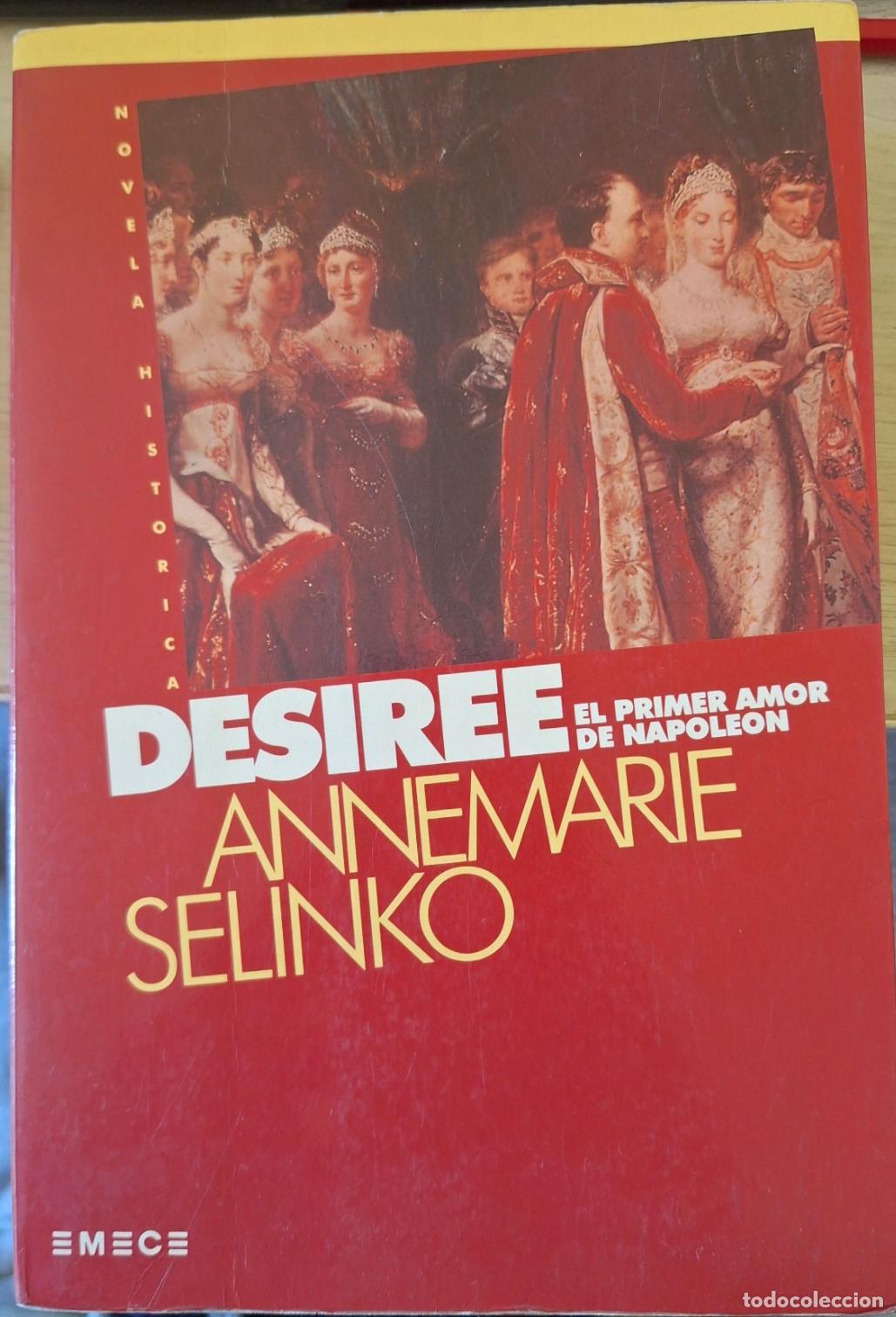 Libros de segunda mano: DESIREE. - SELINKO, Annemarie.