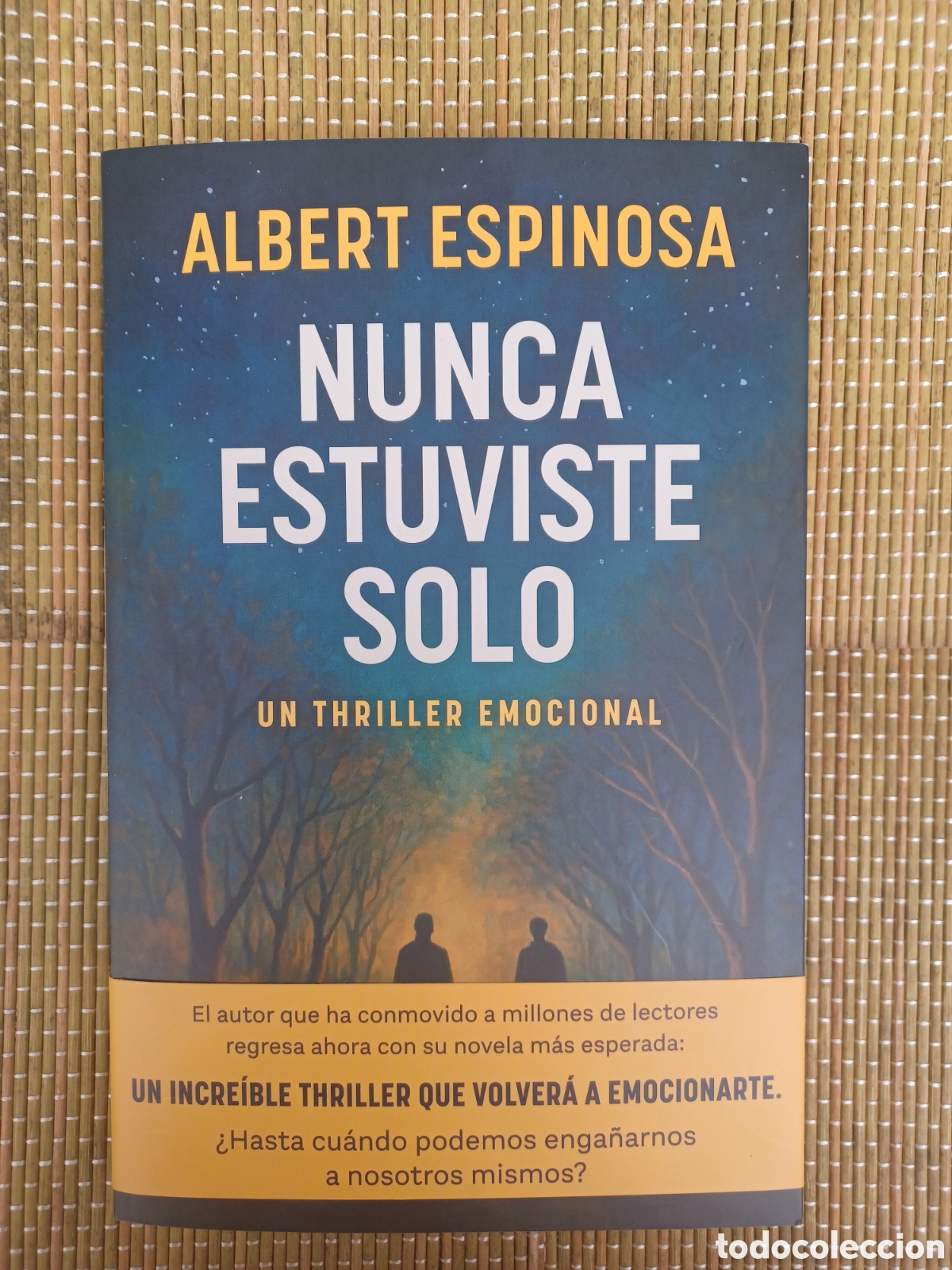 Livres d'occasion: Nunca estuviste solo - Espinosa, Albert