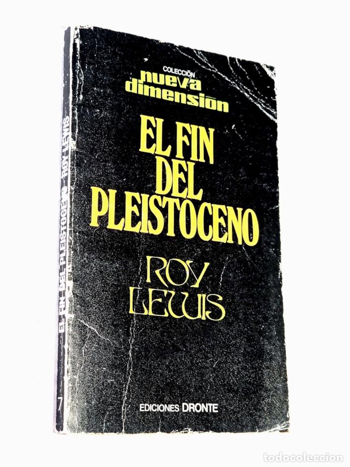 Libros de segunda mano: EL FIN DEL PLEISTOCENO - LEWIS, Roy