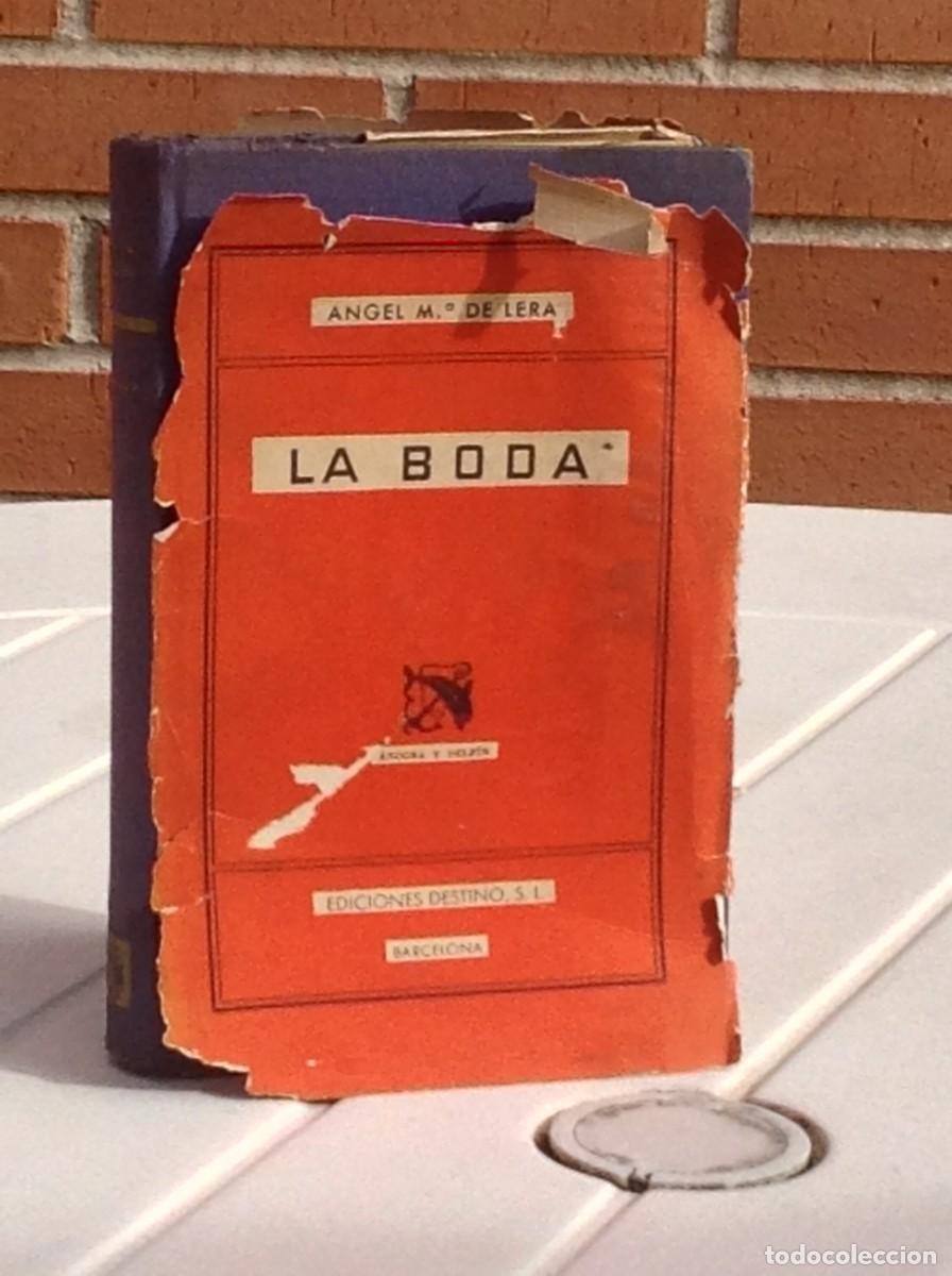 Libros de segunda mano: &Aacute;ngel M&ordf; de Lera: La boda