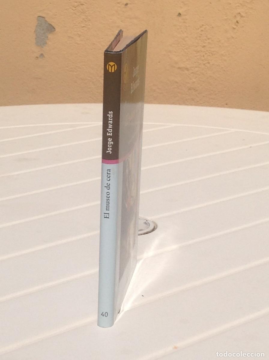 Libros de segunda mano: Jorge Edwards: El museo de cera - Foto 2