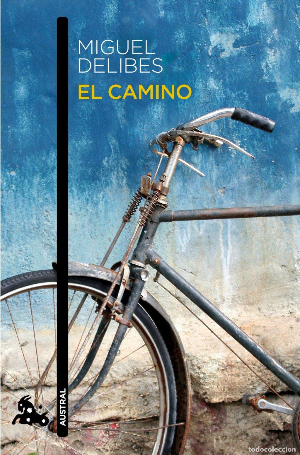 Libros de segunda mano: El Camino - Miguel Delibes - Austral
