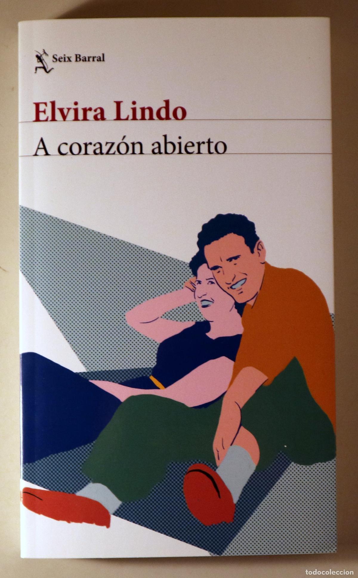 Gebrauchte B&uuml;cher: LINDO, Elvira - A CORAZ&Oacute;N ABIERTO - Barcelona 2020 - 1&ordf; edicion