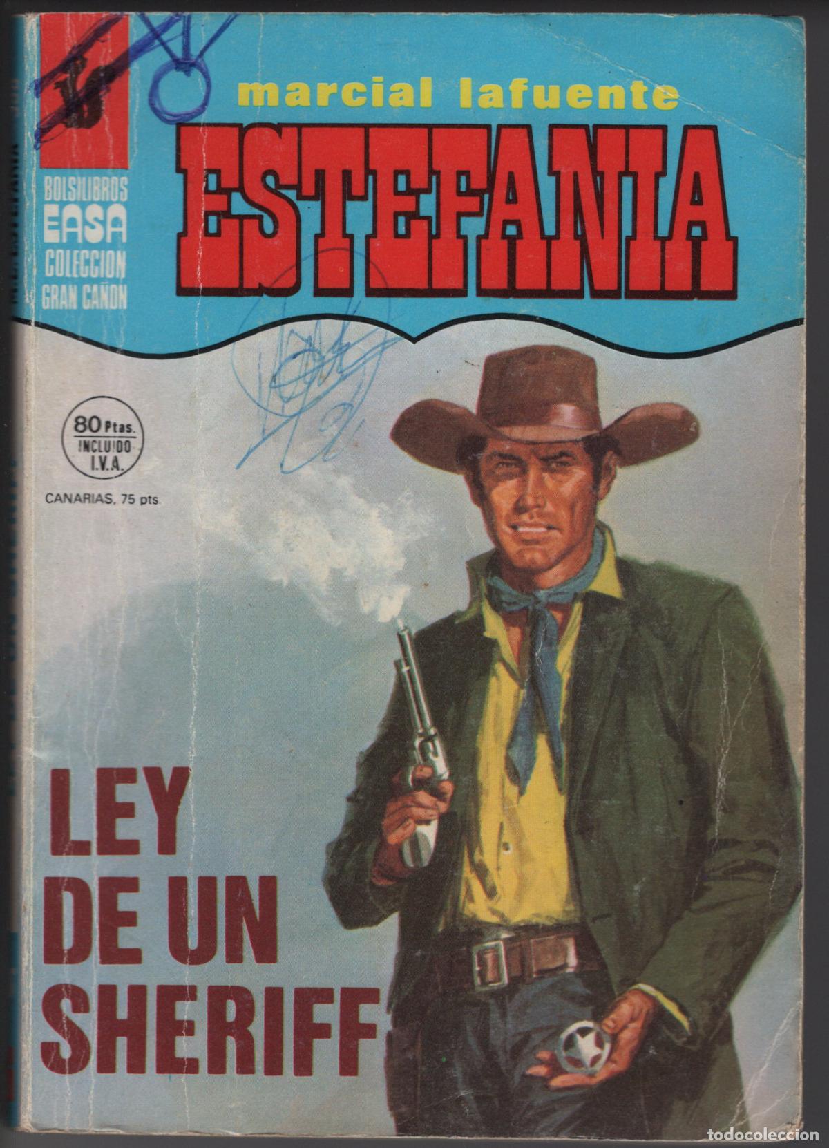 Libros de segunda mano: GRAN CA&Ntilde;ON 398 - LEY DE UN SHERIFF - ESTEFANIA - BOLSILIBRO - EASA