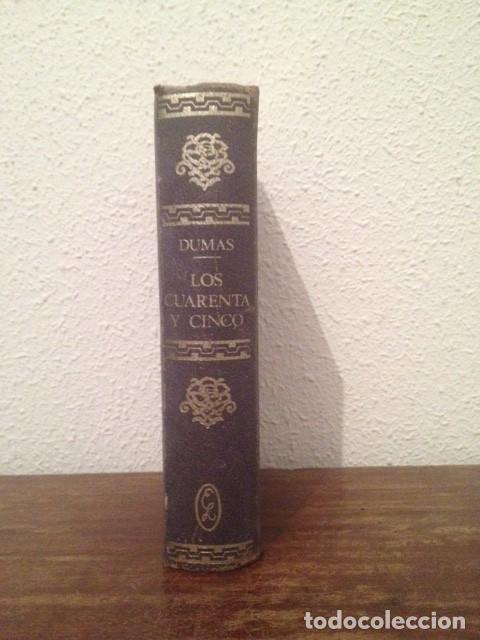 Libros de segunda mano: Dumas: Los cuarenta y cinco