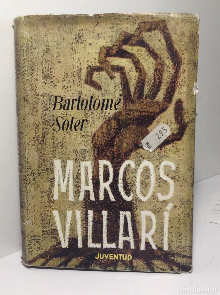 Libros de segunda mano: Bartolom&eacute; Soler: Marcos Villar&iacute; - Foto 1