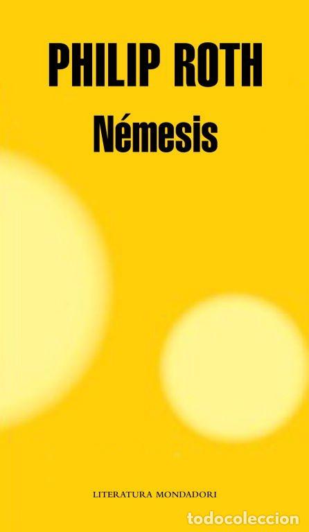 Libros de segunda mano: N&eacute;mesis - Roth, Philip - Literatura Random House - 455