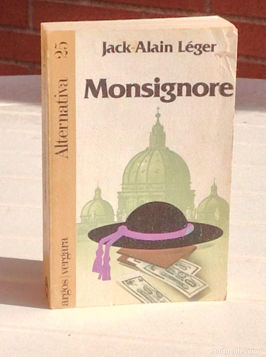 Libros de segunda mano: Jack-Alain L&eacute;ger: Monsignore