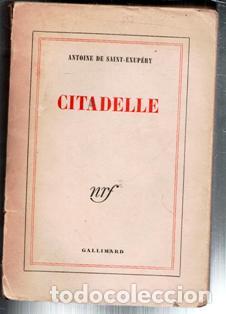 Libros de segunda mano: Citadelle, Antoine de Saint Exupery (En franc&eacute;s)