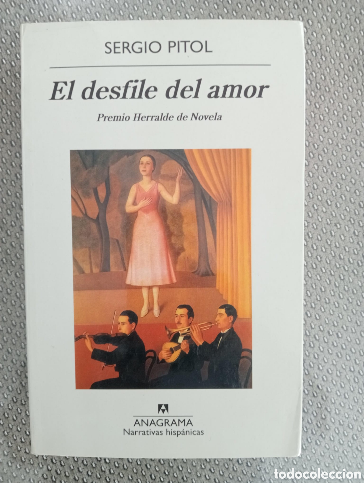 Libros de segunda mano: El desfile del amor / Sergio Pitol.