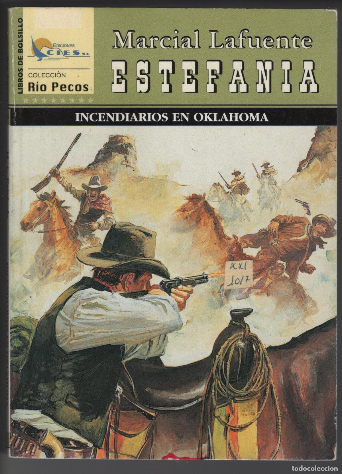 Libros de segunda mano: RIO PECOS 139 - INCENDIARIOS EN OKLAHOMA - ESTEFANIA - BOLSILIBRO - EDICIONES CIES