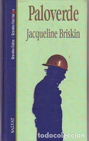 Libros de segunda mano: Paloverde - Briskin, Jacqueline - Salvat Editores - Grandes &Eacute;xitos, Grandes Escritoras, 19