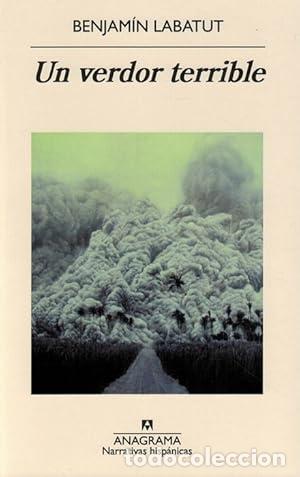 Libros de segunda mano: Un verdor terrible - Labatut, Benjamin