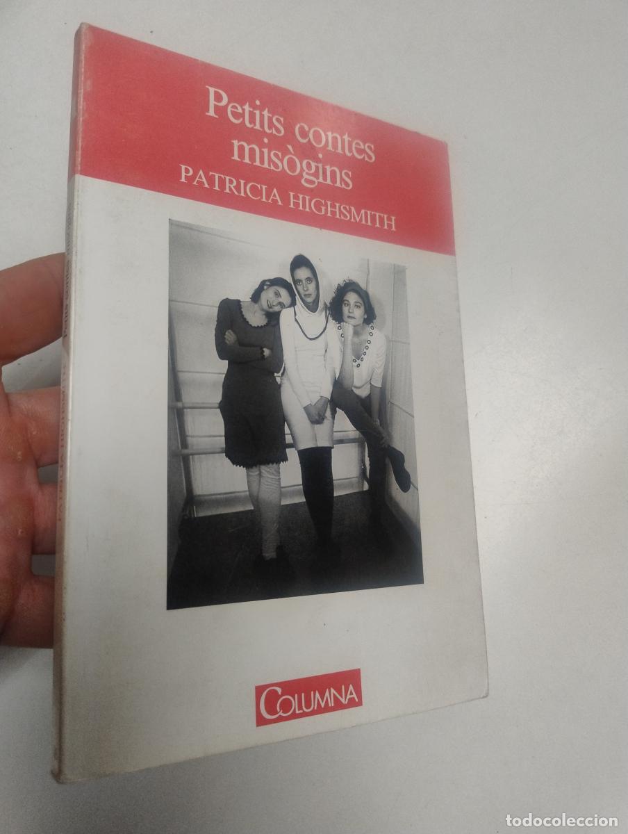 Libros de segunda mano: Petits contes mis&ograve;gins - Patricia Highsmith