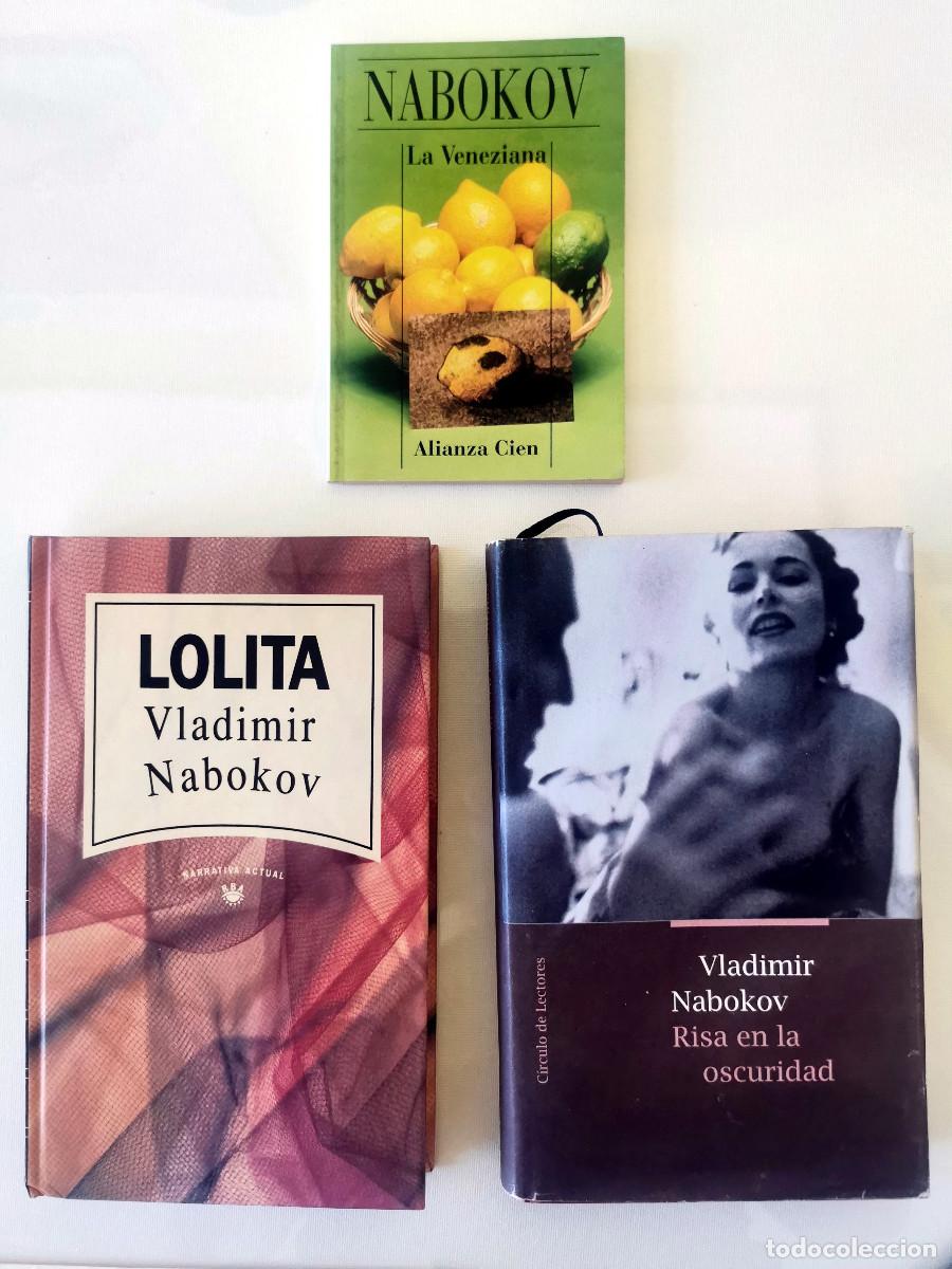 Libros de segunda mano: Vladimir Nabokov. Lolita. Risa en la oscuridad. La Veneziana.