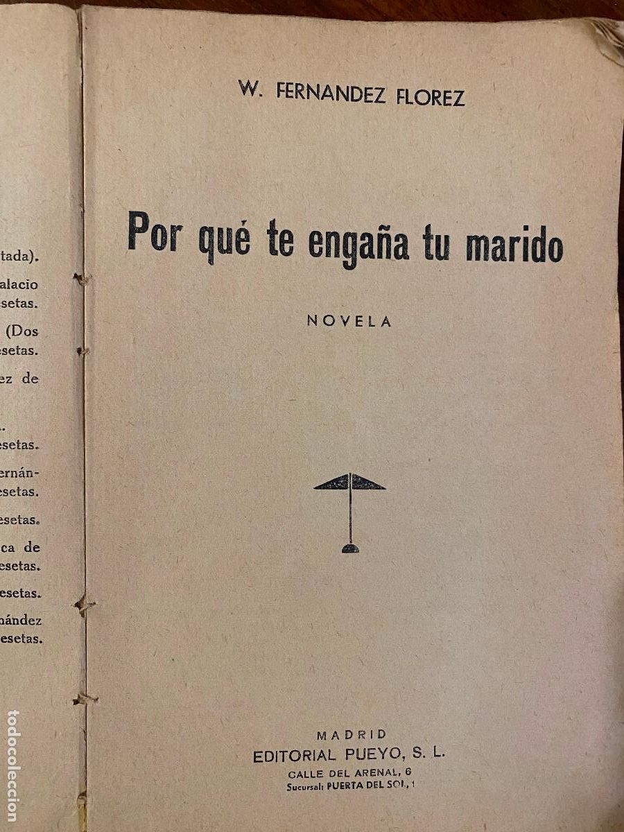 Libros de segunda mano: Por que te enga&ntilde;a tu marido - Wenceslao Fernandez Florez