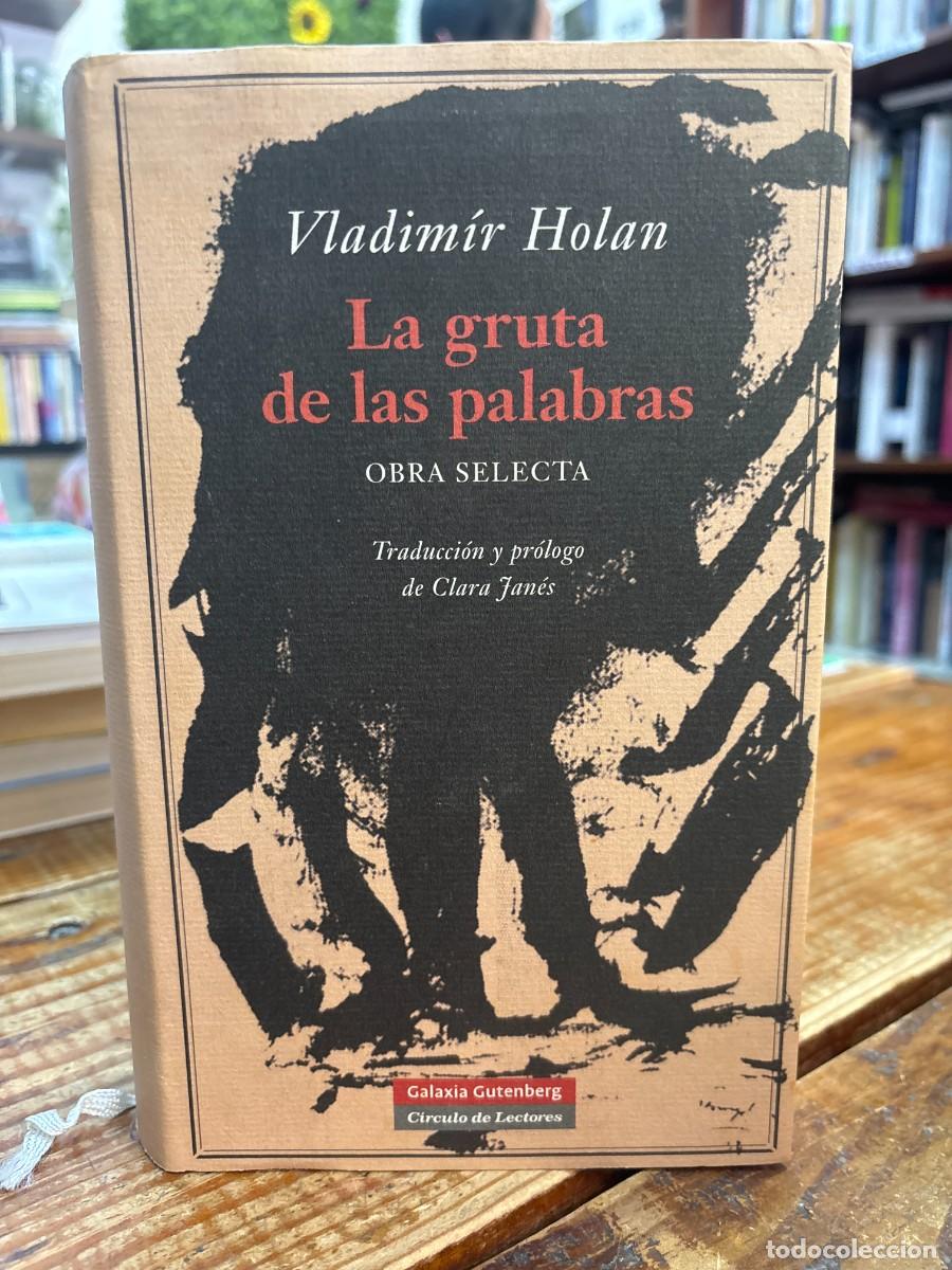 Libros de segunda mano: La gruta de las palabras SUBRAYADO TRSA Holan, Vladim&iacute;r